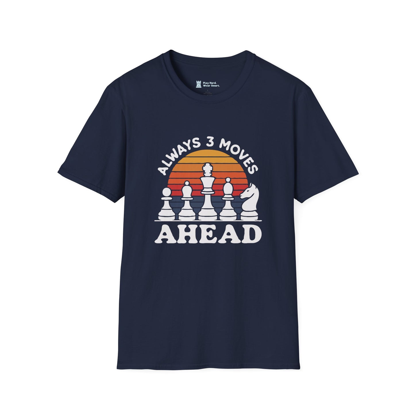 Always 3 Moves Ahead T-Shirt