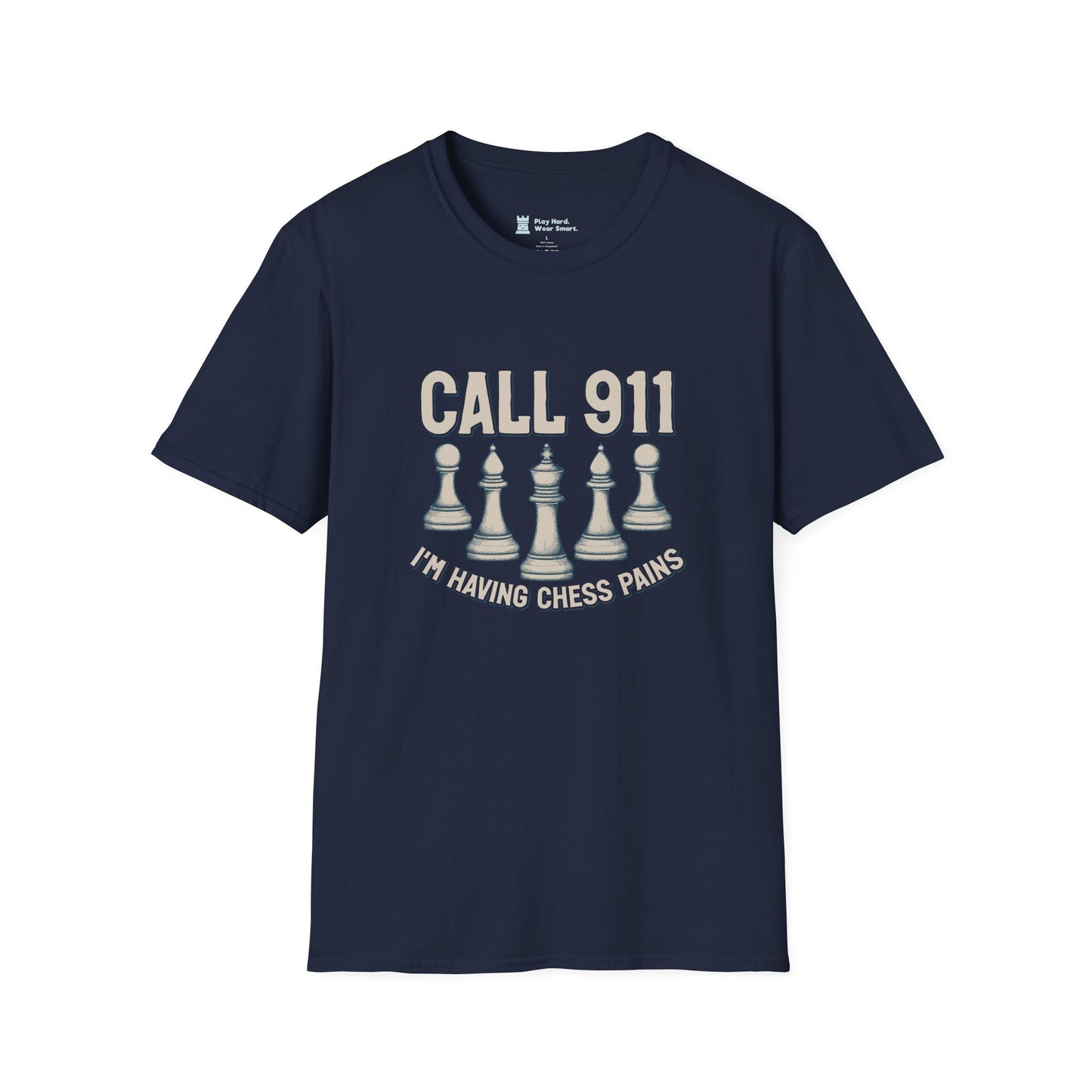 Call 911 I'm Having Chess Pains T-Shirt