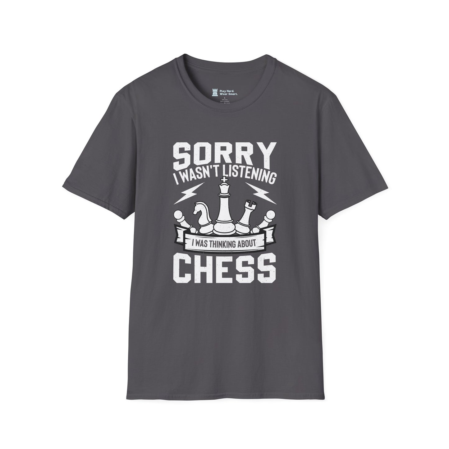 Sorry I was Thinking about Chess T-Shirt