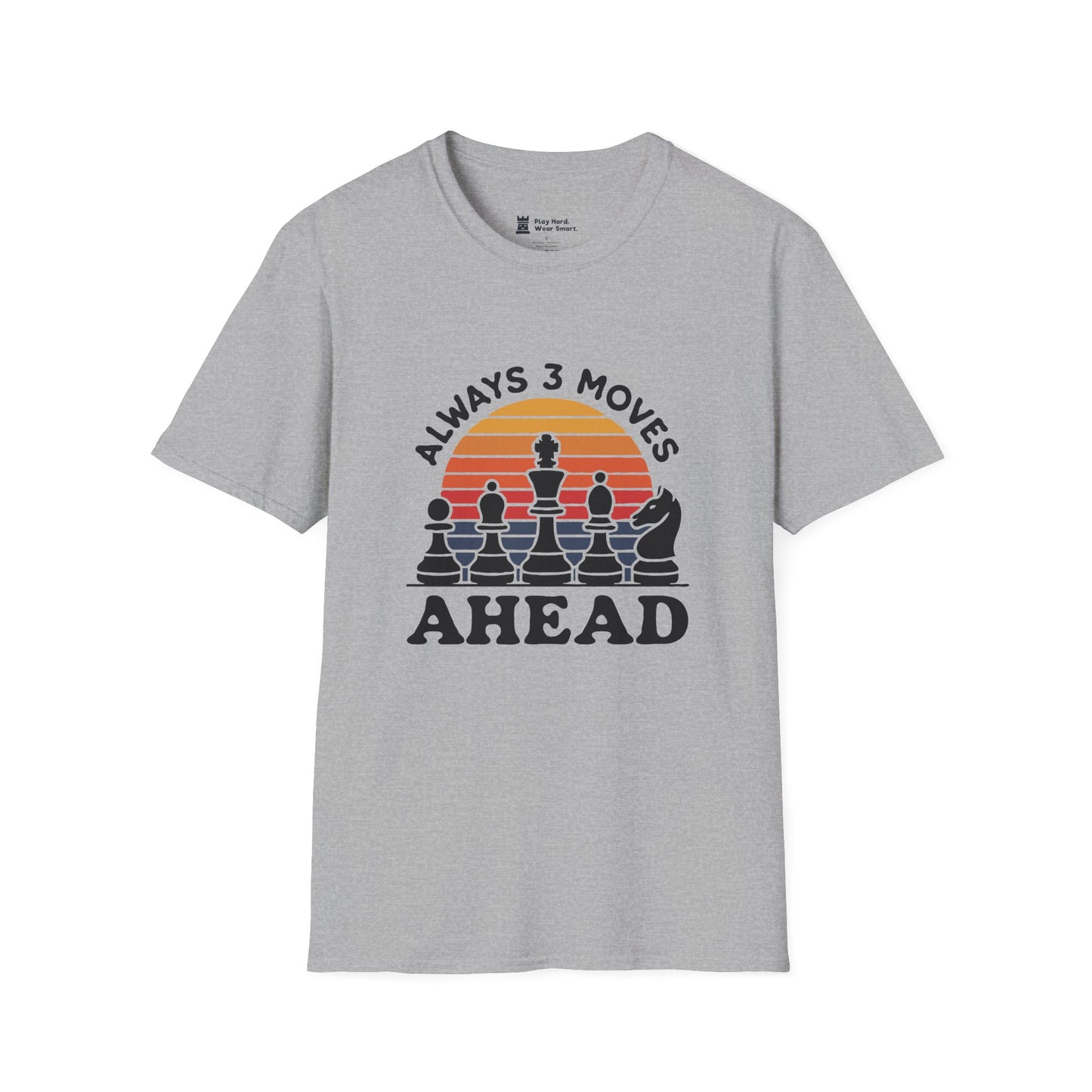 Always 3 Moves Ahead T-Shirt