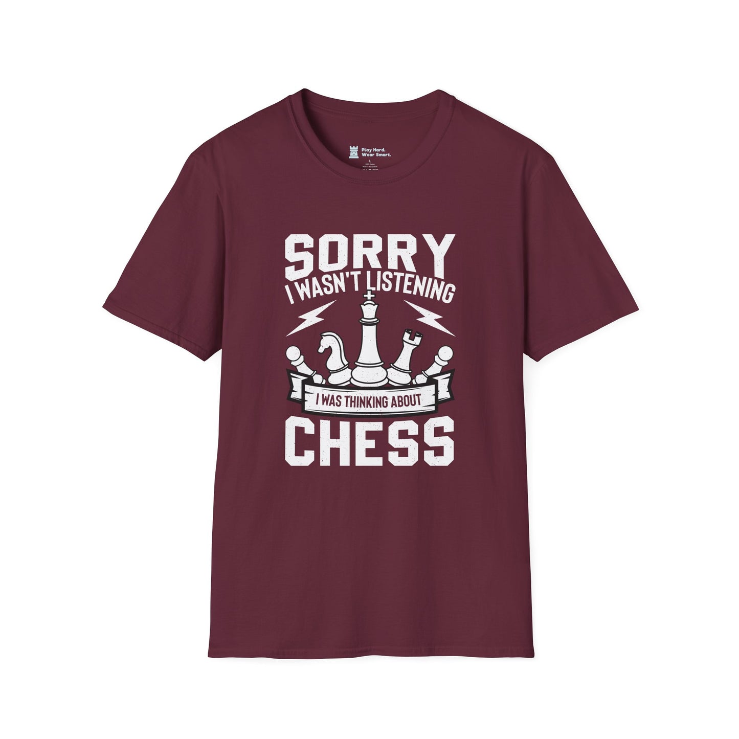 Sorry I was Thinking about Chess T-Shirt