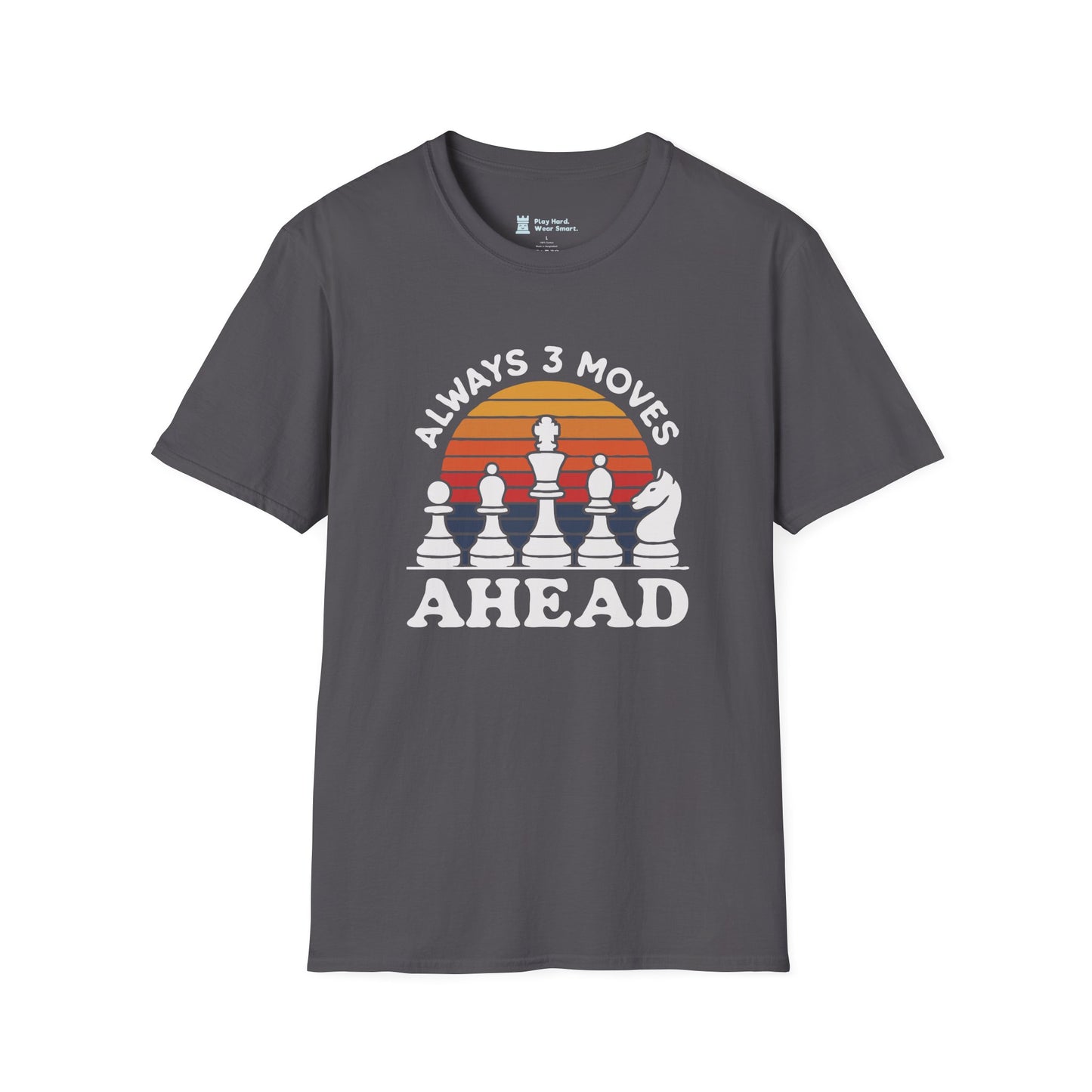 Always 3 Moves Ahead T-Shirt