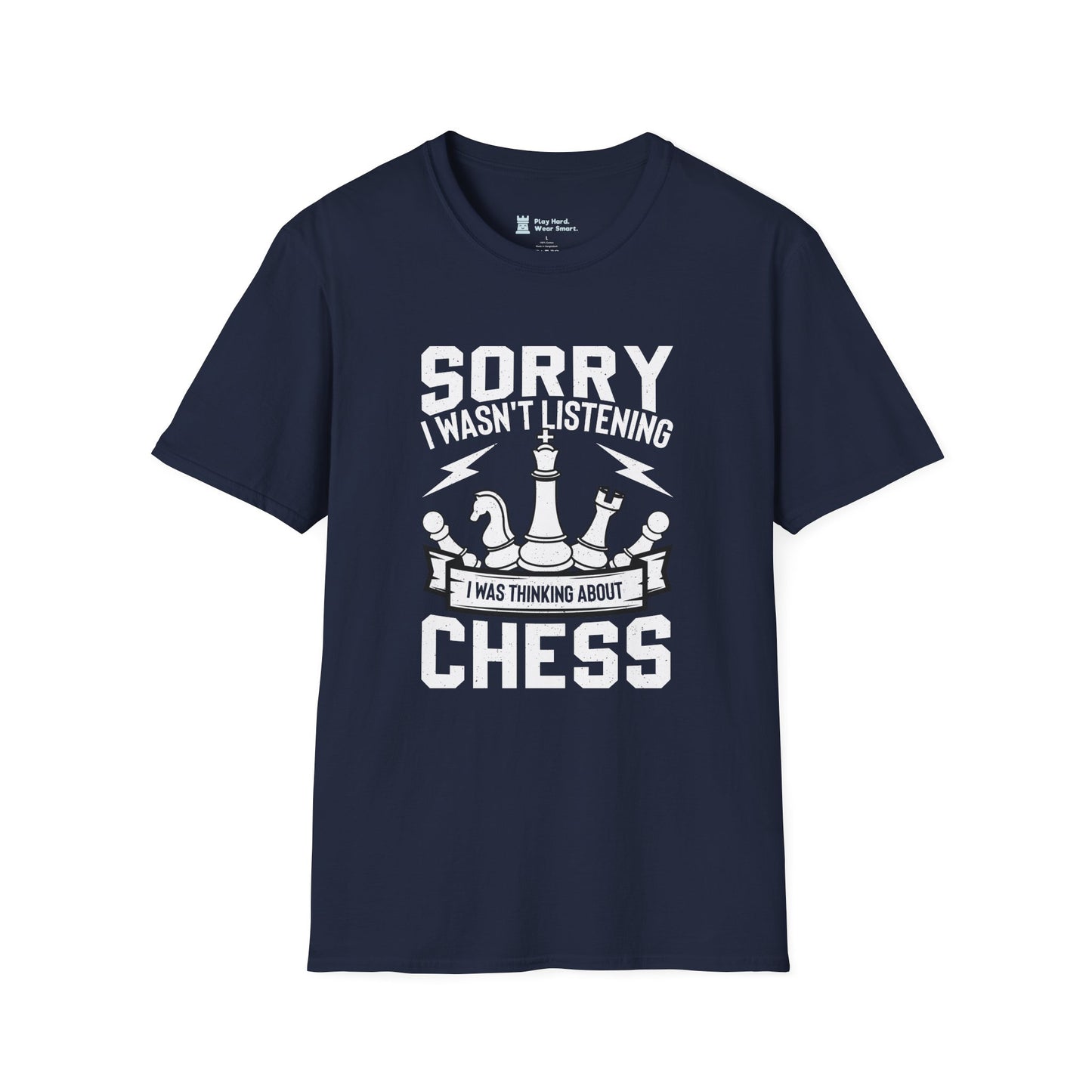 Sorry I was Thinking about Chess T-Shirt