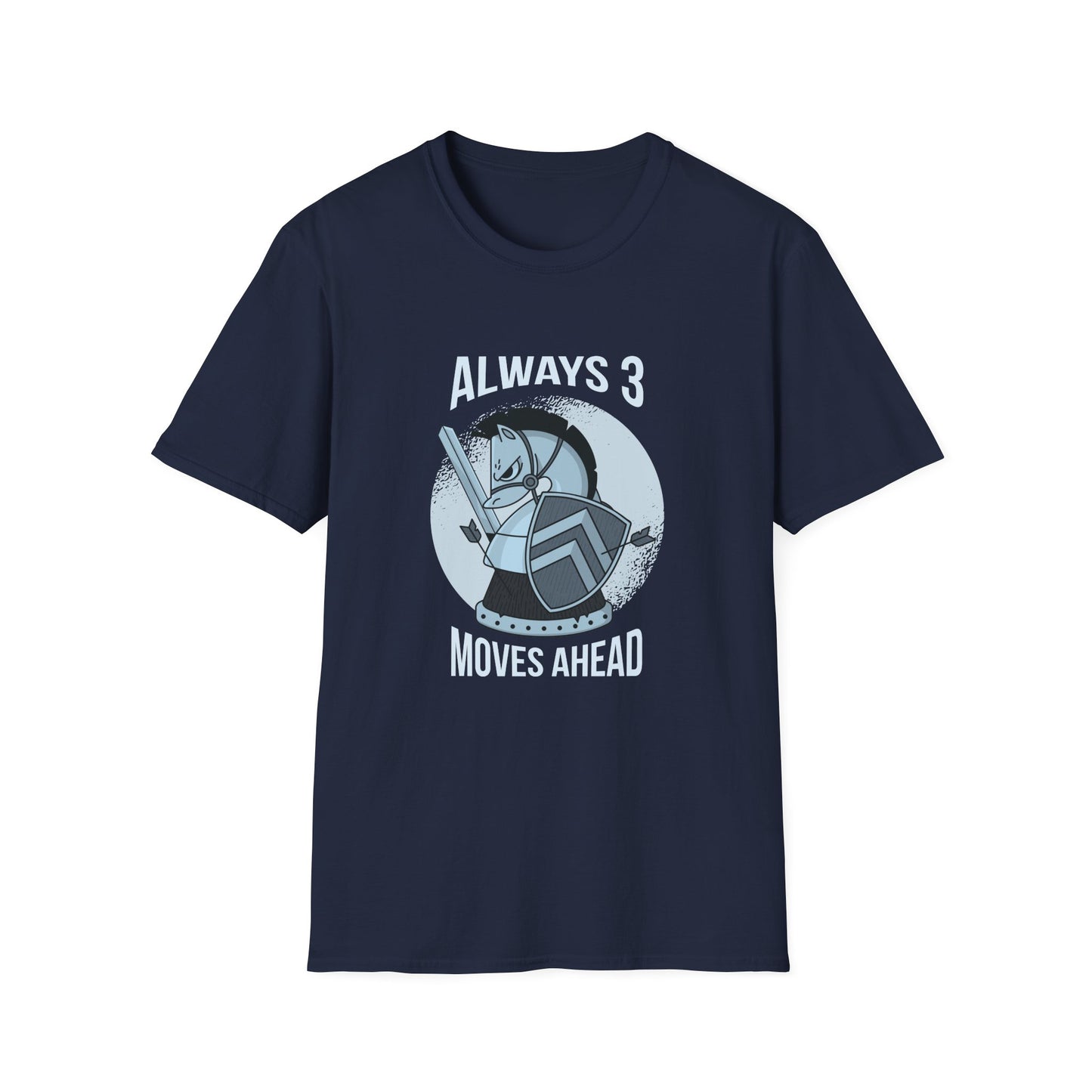 Always 3 Moves Ahead Knight T-Shirt