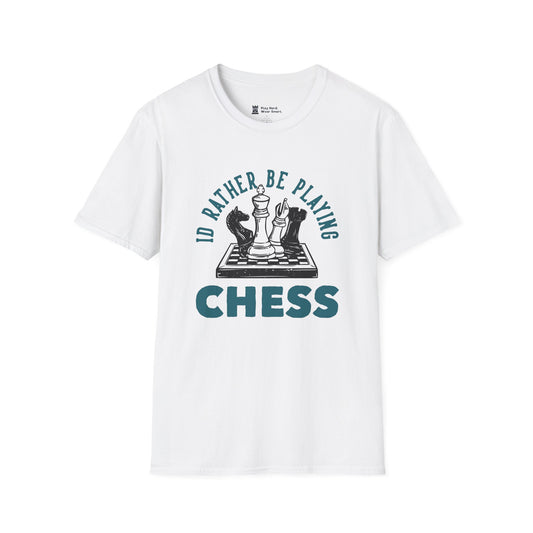 I'd Rather be Playing Chess T-Shirt