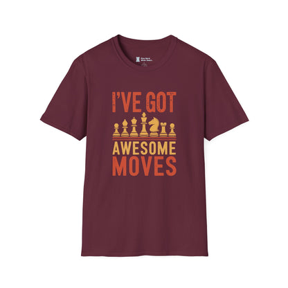 I've Got Awesome Moves T-Shirt