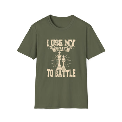 I Use My Brain To Battle T-shirt