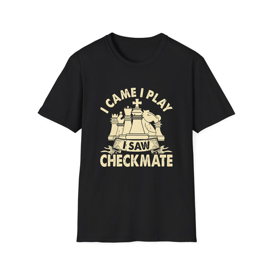 I Came I Play I Saw Checkmate T-Shirt
