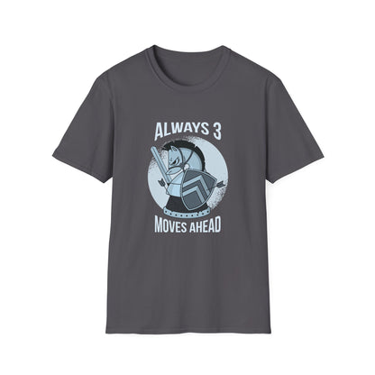 Always 3 Moves Ahead Knight T-Shirt