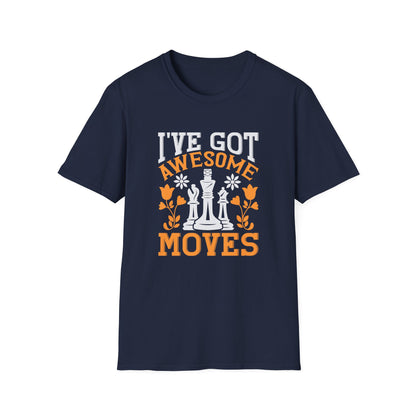 I've Got Awesome Moves T-shirt