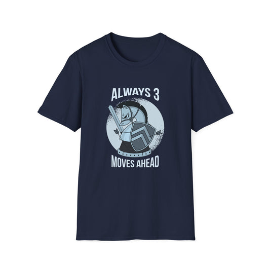 Always 3 Moves Ahead Knight T-Shirt