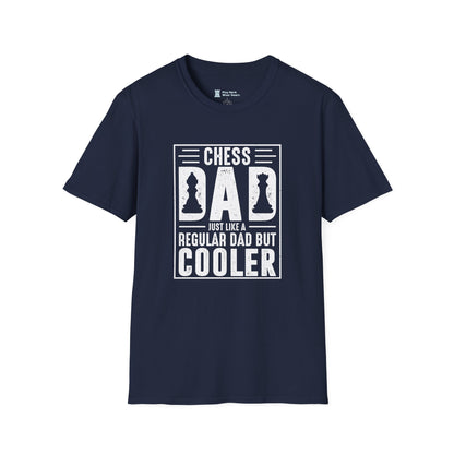 Chess DAD just like a regular dad but Cooler T-Shirt