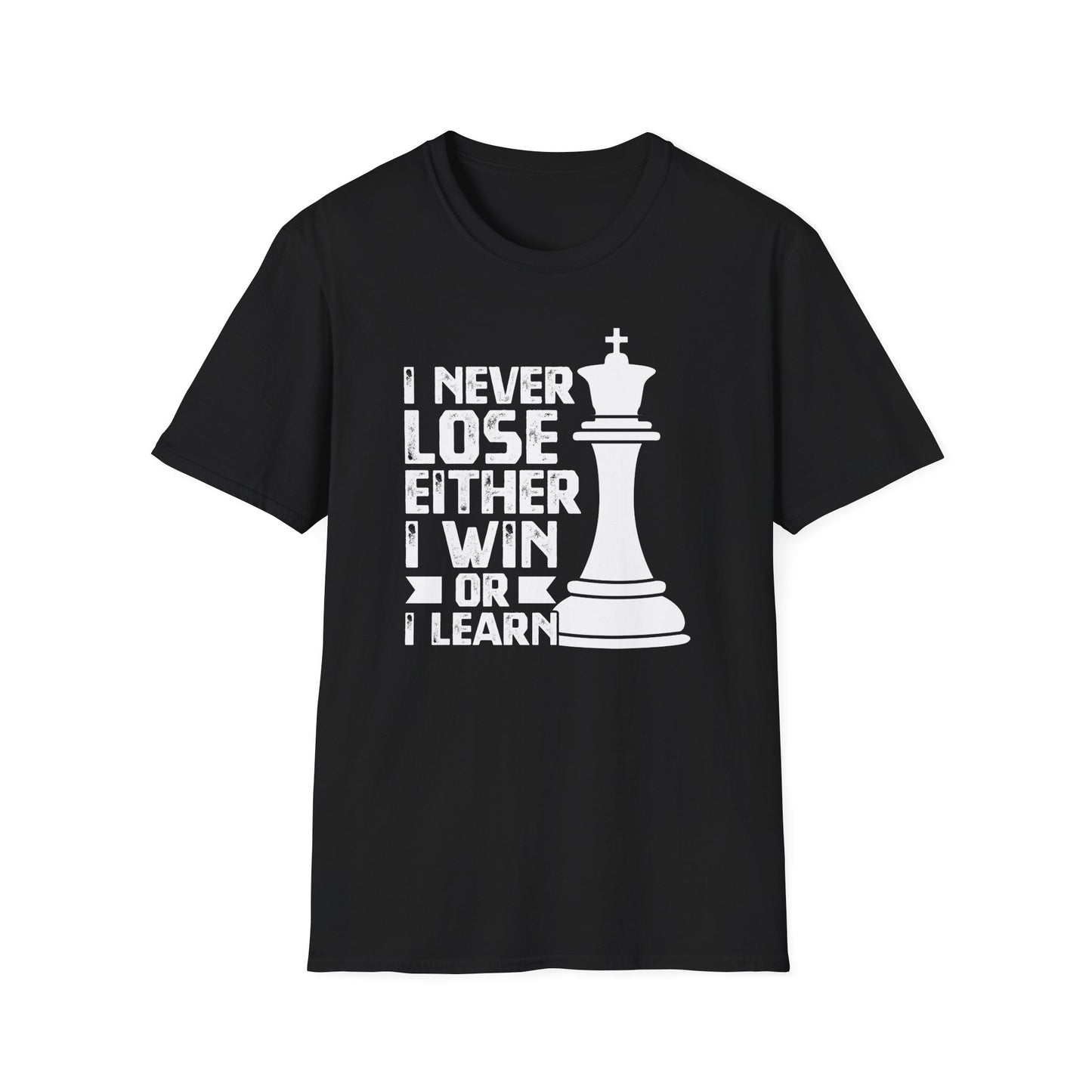 I Never Lose Either I Win or I Learn T-shirt