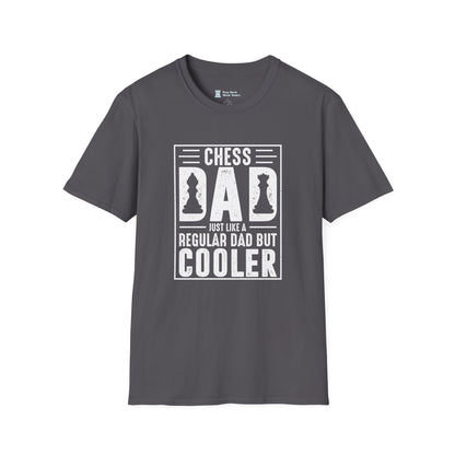 Chess DAD just like a regular dad but Cooler T-Shirt